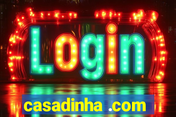 casadinha .com